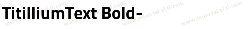 TitilliumText Bold字体转换